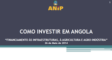 Como investir em Angola - ANIP