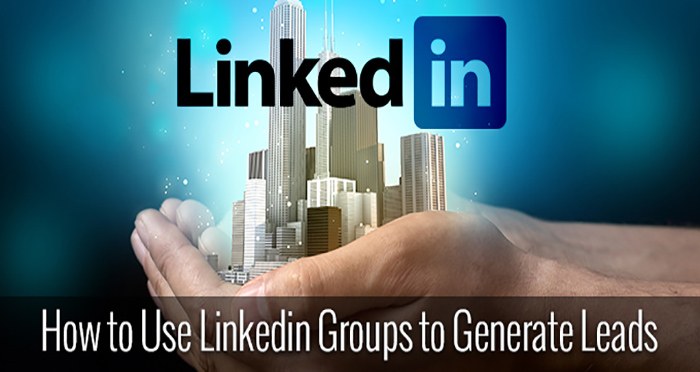 3 Ways to Generate Leads With LinkedIn Groups