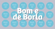 Best-of Bom e de Borla – parte 6