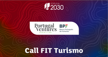 📢 Call FIT Turismo da Portugal Ventures 🇵🇹 - candidaturas até 14 de abril 2024 📅