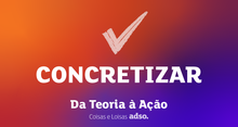 Da Teoria à Ação: CONCRETIZAR – A Palavra do Ano 2026 💥✅🚀